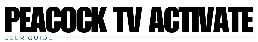 peacocktv.com/tv activate​